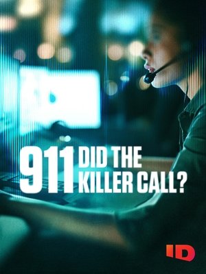 911: Did The Killer Call? (2025)