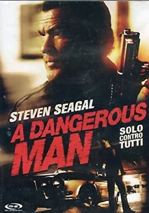 Image A dangerous man - Solo contro tutti