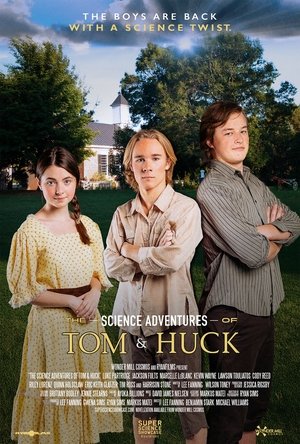 The Science Adventures of Tom & Huck (2025)