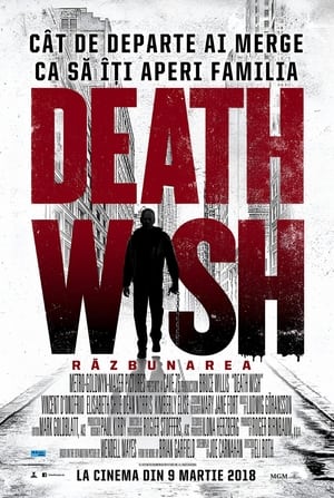 Death wish - Razbunarea 2018