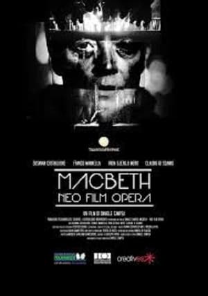 Macbeth - Neo Film Opera 2017