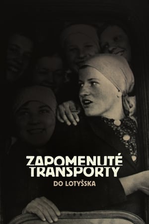 Poster Zapomenuté transporty do Lotyšska 2007