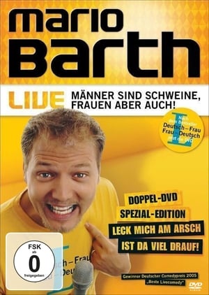 Image Mario Barth: Männer sind Schweine, Frauen aber auch!