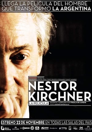 Télécharger Néstor Kirchner, la película ou regarder en streaming Torrent magnet 