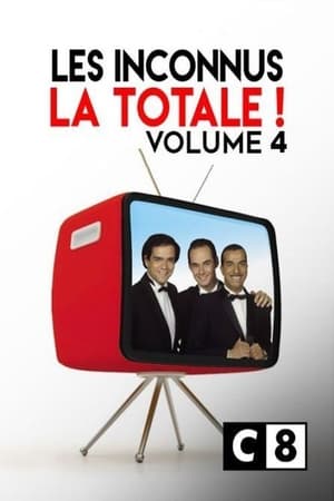 Poster Les Inconnus - La Totale ! (Vol. 4) 2017