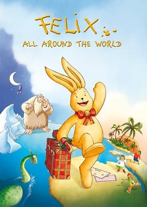 Poster Felix: All Around the World 2005