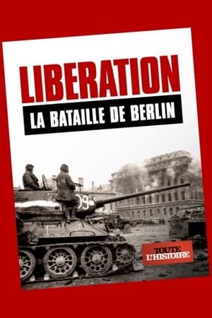 Télécharger Libération: La bataille de Berlin ou regarder en streaming Torrent magnet 