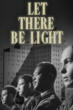 Let There Be Light 1946