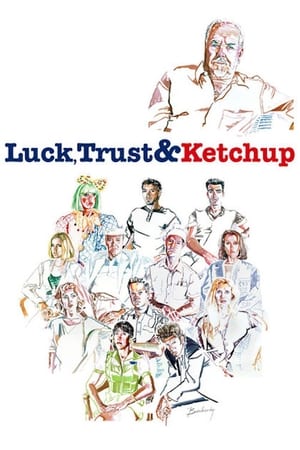 Luck, Trust & Ketchup: Robert Altman in Carver Country 1993