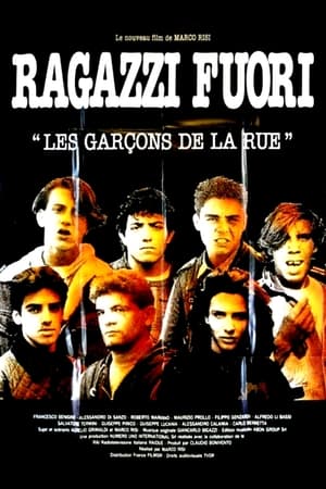 Télécharger Ragazzi fuori - Les Garçons de la rue ou regarder en streaming Torrent magnet 