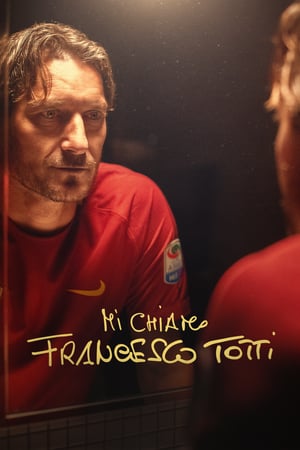 Poster My Name Is Francesco Totti 2020