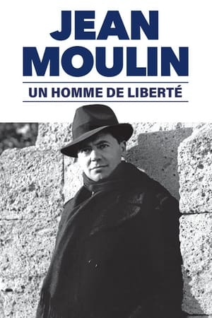 Jean Moulin, un homme de liberté 1983