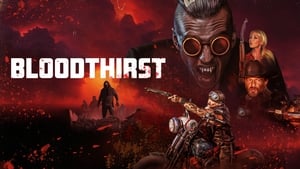 مشاهدة فيلم Bloodthirst 2023 مترجم