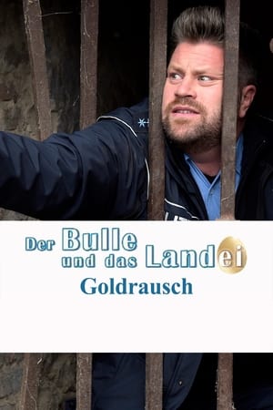 Image Der Bulle und das Landei - Goldrausch