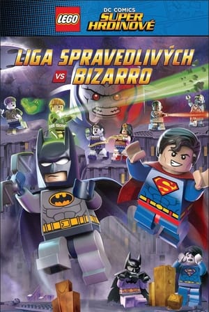 Poster Lego DC Super hrdinové: Liga spravedlivých vs Bizarro 2015