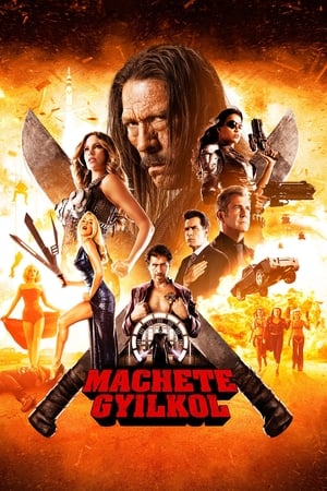 Poster Machete gyilkol 2013