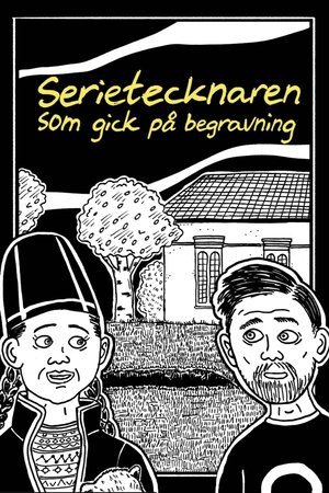 Serietecknaren som gick på begravning (2025)