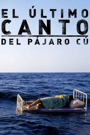 Poster El último canto del pájaro cú 2010