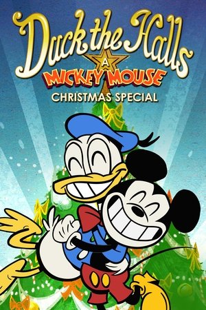 Duck the Halls: A Mickey Mouse Christmas Special 2016