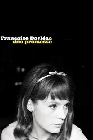 Télécharger Françoise Dorléac, une promesse ou regarder en streaming Torrent magnet 