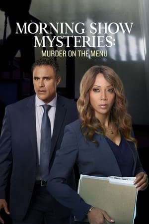 Morning Show Mysteries: Murder on the Menu 2018