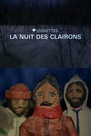 Télécharger Canada vignettes : la nuit des clairons ou regarder en streaming Torrent magnet 