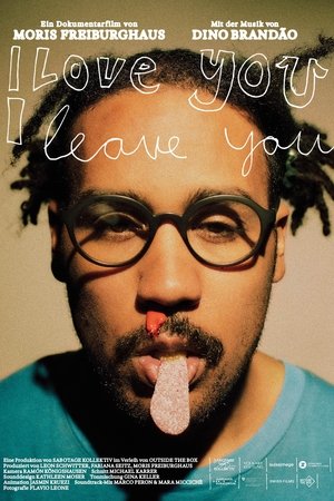 I Love You, I Leave You (2025)