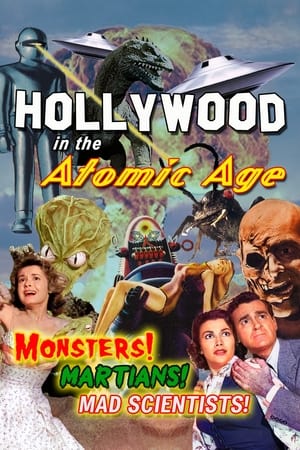 Poster Hollywood in the Atomic Age: Monsters! Martians! Mad Scientists! 2021