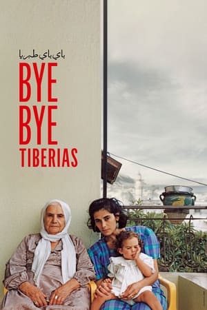 Bye Bye Tiberias 2024