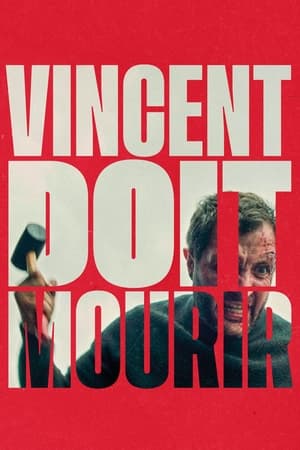 Poster Vincent Must Die 2023