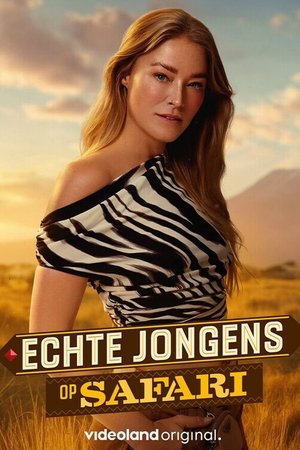 Echte Jongens op Safari (2025)