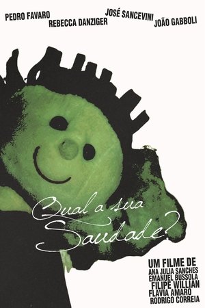 Qual a sua saudade? (2025)