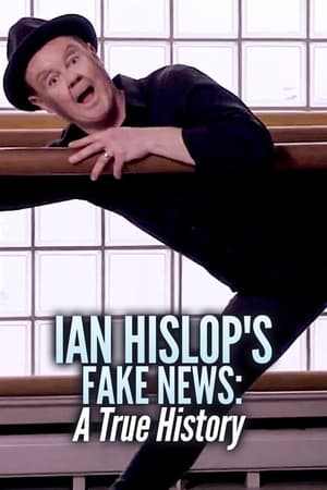 Télécharger Ian Hislop's Fake News: A True History ou regarder en streaming Torrent magnet 