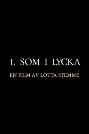 Poster L som i Lycka 2013