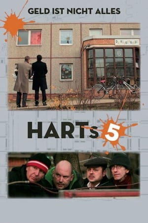 Poster Harts 5 - Geld ist nicht alles 2013