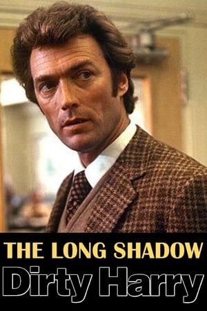 Poster The Long Shadow of Dirty Harry 2008