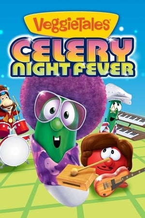 Télécharger VeggieTales: Celery Night Fever ou regarder en streaming Torrent magnet 