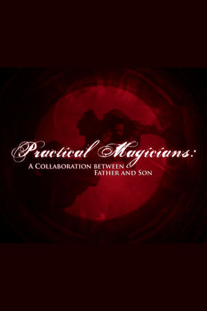 Image Practical Magicians: A Collaboration Between Father and Son