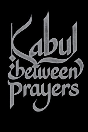 Kabul, Between Prayers (2025)