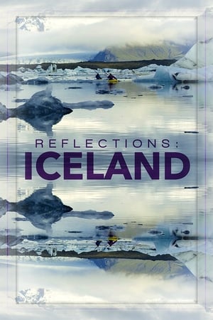 Reflections: Iceland (2016)