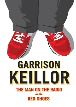 Télécharger Garrison Keillor: The Man on the Radio in the Red Shoes ou regarder en streaming Torrent magnet 