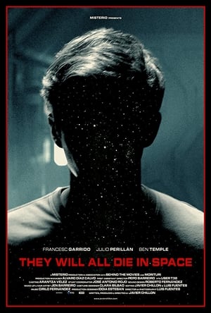Poster They Will All Die in Space 2015