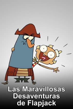 Las maravillosas desventuras de Flapjack Temporada 3 Episodio 2 2010