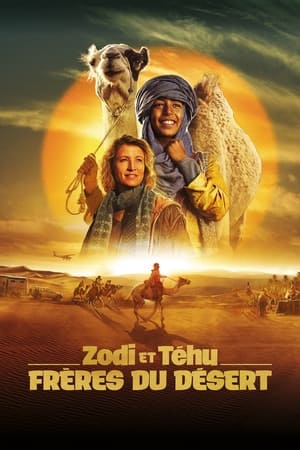 Poster Zodi et Téhu, frères du désert 2023