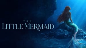 Capture of The Little Mermaid (2023) FHD Монгол хадмал