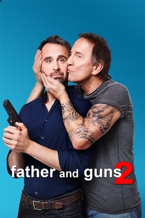 Poster Father and Guns 2 2017