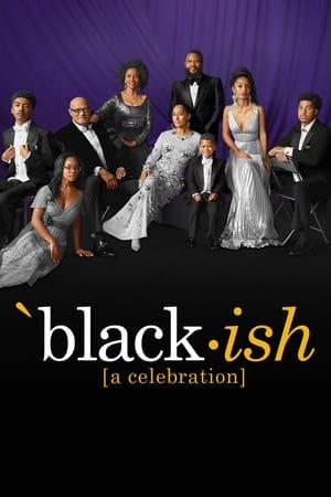 Poster black-ish: A Celebration – An ABC News Special 2022
