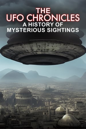 Image The UFO Chronicles: A History of Mysterious Sightings