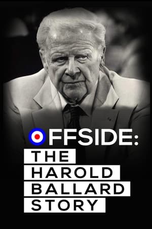 Télécharger Offside: The Harold Ballard Story ou regarder en streaming Torrent magnet 