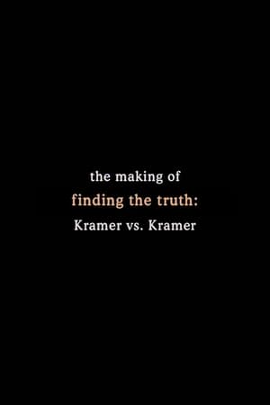 Télécharger Finding the Truth: The Making of 'Kramer vs. Kramer' ou regarder en streaming Torrent magnet 